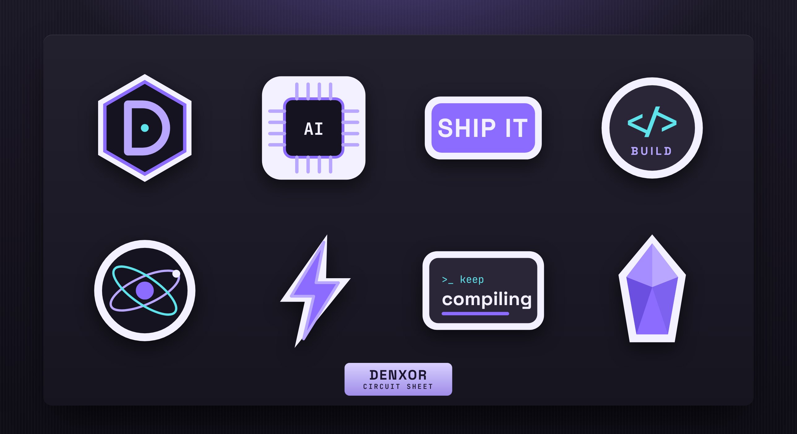 Original Denxor sticker sheet: a hexagonal D insignia, an AI chip, Ship It, a code-bracket Build badge, an orbit, a lightning bolt, Keep Compiling and a violet crystal